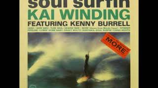 Kai Winding  - Soul Surfin' ( Full Album )