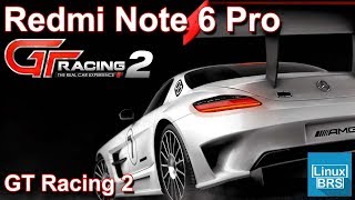 Gameplay Android - Xiaomi Redmi Note 6 Pro - GT Racing 2