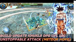 Toram Online - Build Update Knuckle DPS Lvl 180, Unstoppable Attack (Meteor Hope)