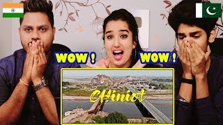 Indian Reaction On Exploring Chiniot City PAKISTAN