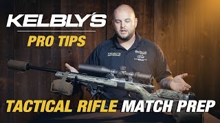 Kelbly's- Practical/Tactical Rifle Match Preparation