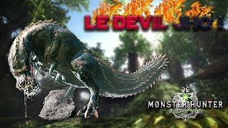 LE DEVILJHO ! - MONSTER HUNTER WORLD