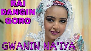 Rai dangin goro || gwanin na iya episode 29 || by ahmad isa koko hausa novels littafin soyayya