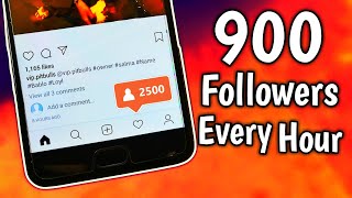 Get 900 instagram followers every hour for FREE Instagram Followers kaise badhye 2018