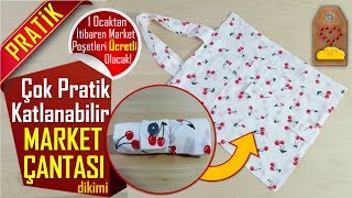 PRATİK KATLANABİLİR ALIŞVERİŞ ÇANTASI YAPIMI - ALIŞVERİŞ ÇANTASI - SHOPPİNG BAG | Dikiş Hocam