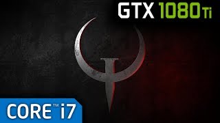 Quake Champions - 8700k@5.1Ghz/GTX 1080 Ti OC - Ultra