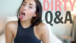 ANSWERING DIRTY QUESTIONS!
