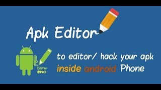 Как перевести приложение на русский язык с Андроида(APK Editor )