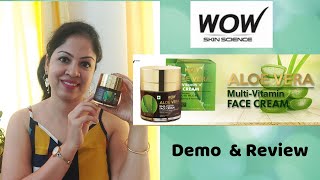Wow Aloevera Multivitamin Face Cream | Review & Demo | Wow's New launch product