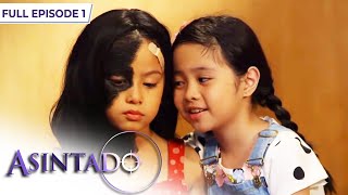 Asintado: The fight for love and justice begins | Full Episode 1