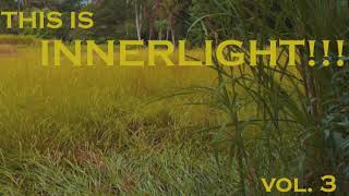 This is Innerlight vol. 3 (Best mix trance music August 2017)