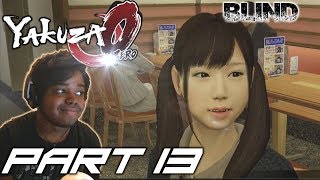 WE GOT A NEW GF | Yakuza 0 [BLIND]  Walkthrough / Gameplay  - Part 13 (PS4/PS3)