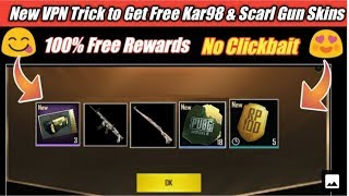 PUBG NEW VPN TRICK FREE KAR98K SKIN AND SCAR-L SKIN PERMANENT | PUBG FREE GUN SCREE | PUBG VPN TRICK