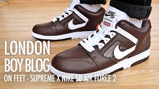 On Feet - Supreme X Nike SB Air Force 2 'Baroque Brown'
