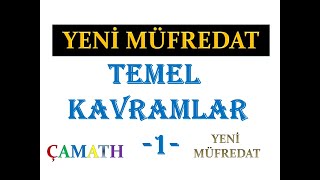 Temel Kavramlar (1) (Yeni Nesil-2019) - Çetin Hoca Akademi