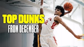 Top HS Dunks From December Featuring Bronny, Josh Christopher, Jalen Green & Andre Jackson ???