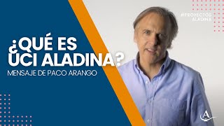 UCI Aladina- Paco Arango nos explica el nuevo proyecto de la fundación