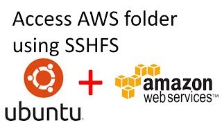 Share folder between AWS EC2 and Local machine using SSHFS
