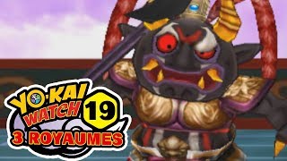 YO-KAI WATCH SANGOKUSHI #19 - CONTRE LES 3 ONIS EN MEME TEMPS ! GARGAROS, OGRALOS ET ORCANOS !