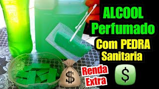 ALCOOL PERFUMADO com PEDRA SANITARIA #ElisangelaEvaristo