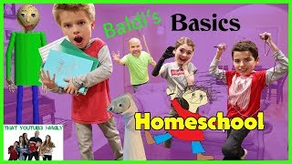 Baldi's Basics In Education And Learning In Real Life HOMESCHOOL / That YouTub3 Family