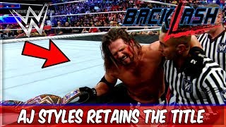 AJ STYLES VS SHINSUKE NAKAMURA BACKLASH | AJ STYLES RETAINS TITLE (WWE BACKLASH 2018 RESULTS)