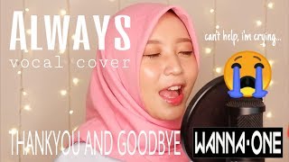 ALWAYS 이 자리에 - WANNA ONE 워너원 Cover by Yoanita Zahra English Indonesia Sub