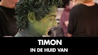 Steve Beirnaert als Timon | In De Huid Van