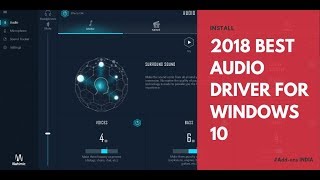 REPLACE YOUR AUDIO DRIVER with #Nahimic 3  WINDOWS 10 || 3D SOUND EFFECT|| #Add-ons INDIA