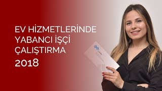 Ev Hizmetlerinde Yabancı İşçi Çalıştırma