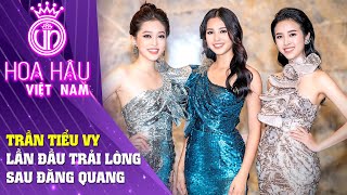 Hoa Hậu Việt Nam | Trần Tiểu Vy lần đầu trải lòng cùng Á hậu Phương Nga và Thúy An sau đăng quang