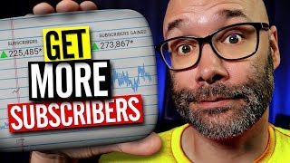 YouTube Subscribers (How to Get More)