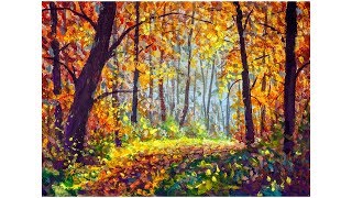 Солнечный осенний ЛЕС ★ Как нарисовать - ПОЛНЫЙ УРОК ЖИВОПИСИ ★ Валерий Рыбаков
