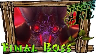 Tokyo Mirage Sessions #FE - Final Boss & Ending (English)