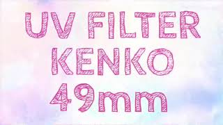 UNBOXING KENKO UV FILTER 49mm