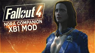 FALLOUT 4 - NORA COMPANION MOD (XBOX ONE)