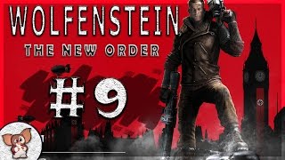 Wolfenstein: The New Order - #09 - Кусок супербетона. Игрушки Макса.