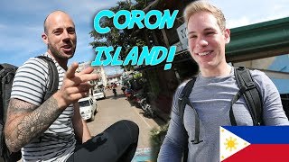 TRAVELING TO BEAUTIFUL CORON PALAWAN! ft. Fearless And Far (Philippines)