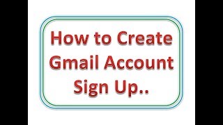 Google Account, Gmail Account Sign Up