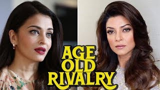 Age Old Rivalry - Aishwarya Rai & Sushmita Sen !!