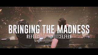 Dimitri Vegas & Like Mike - Bringing The Madness: Reflections