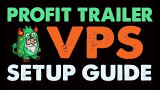 Profit Trailer Windows VPS Setup Guide
