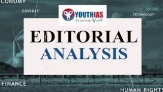 INDIAN EXPRESS EDITORIAL ANALYSIS | 6TH FEB | ABHISHEK BHARDWAJ | YOUTH IAS