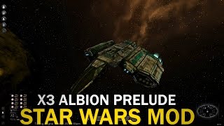 X3AP Star Wars Mod (Galactic Empire) - Episode 4 Xperimental Shuttle!