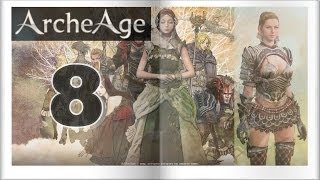 ArcheAge № 8 - Сайлас Мур мёртв.