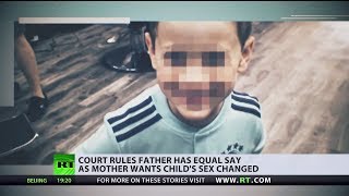 Court rules father has equal say as mother wants child’s sex changed