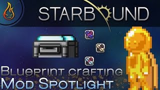 Starbound Blueprint Crafting Mod Spotlight