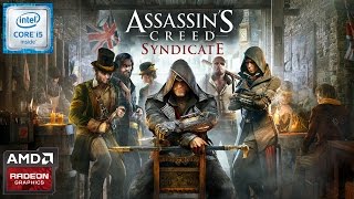 Assassin's Creed Syndicate Gameplay | Intel Core i5 6200U | AMD Radeon R5 M335