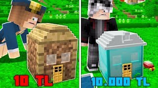 1 TL EN KÜÇÜK EV VS 10.000 TL EN KÜÇÜK EV! ? - Minecraft