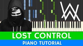 Alan Walker & Sorana - Lost Control - PIANO